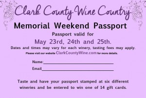 Sat, May 23-Mon, May 25 make plans to visit Clark County Wine Country. Fourteen wineries have joined forces to create a Memorial Weekend Passport. Courtesy of Michele Bloomquist.